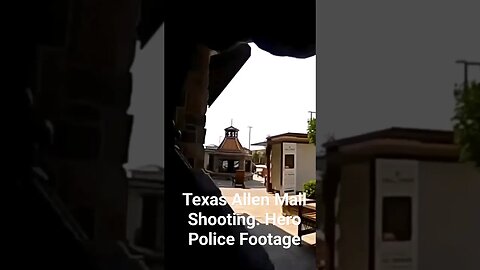 Texas Allen Mall Shooting. Hero Police Footage. #preparedness