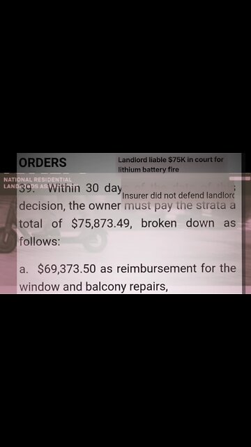 Legal Precedent - Condo Landlord Must Pay Strata $75K for Tenant's Lithium Garbage Fire
