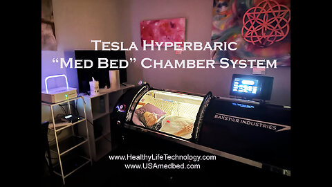 New Tesla Hyperbaric Med Bed Chamber