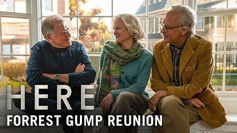 HERE - Forrest Gump Reunion