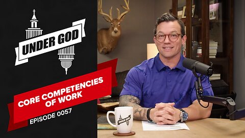 0057 | CORE COMPETENCIES OF WORK