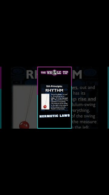 HERMETIC LAW V - RHYTHM - the Whole Tip #shorts #short #shortvideo #subscribe #shortsvideo