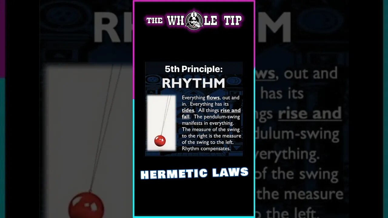 HERMETIC LAW V - RHYTHM - the Whole Tip #shorts #short #shortvideo #subscribe #shortsvideo