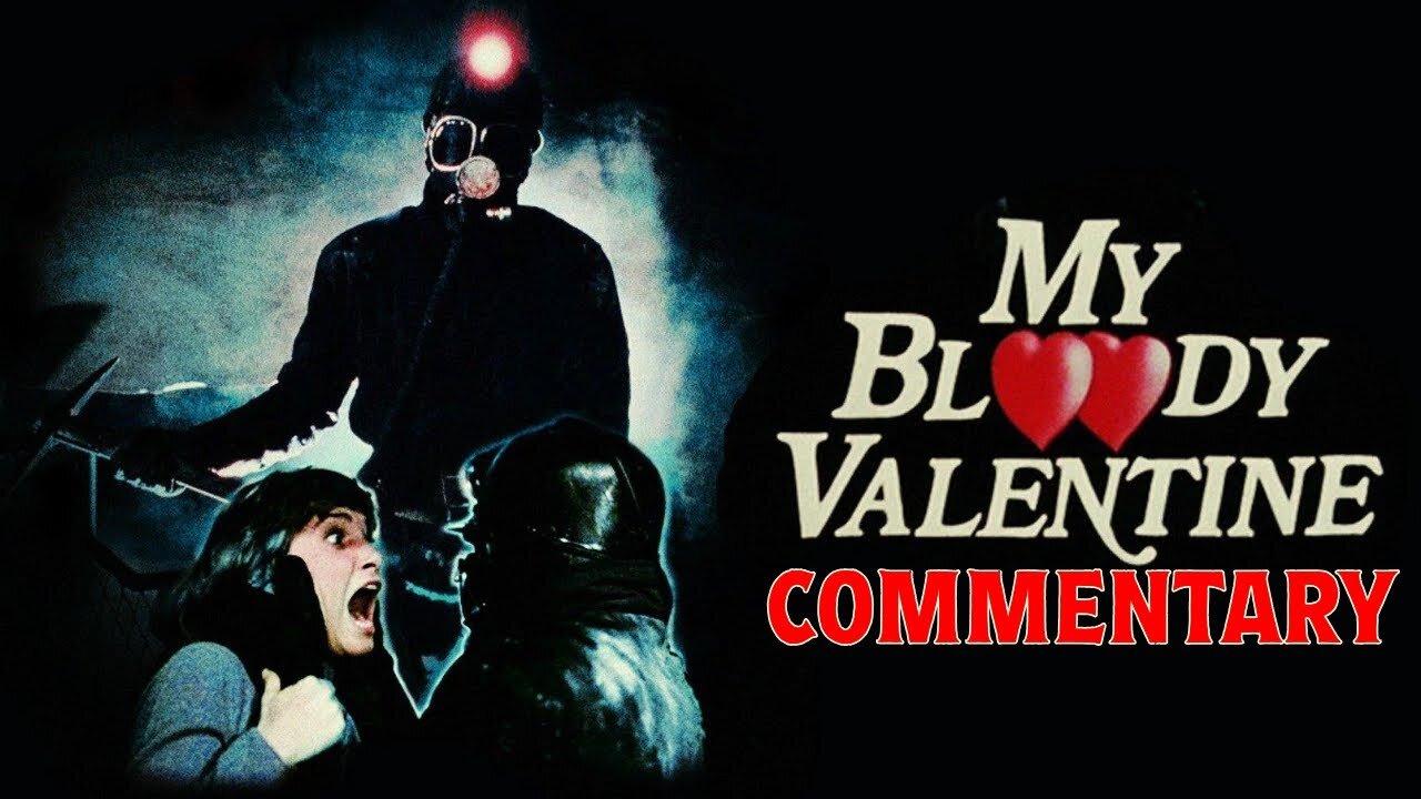 My Bloody Valentine (1981) Commentary