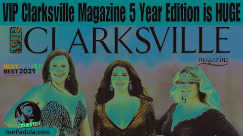 VIP Clarksville Magazine 5 Year Edition is HUGE and Best of the Best Readers Choice Awards has Begun