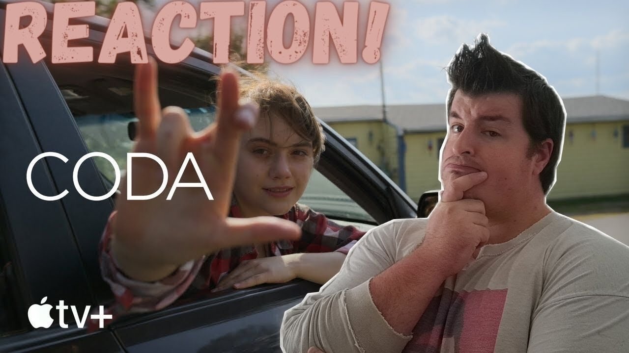 CODA — Official Trailer Reaction