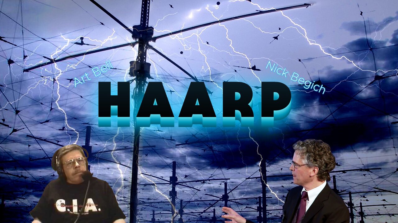 Art Bell and Nick Begich - HAARP