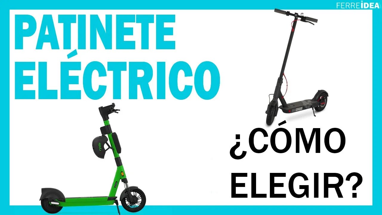 PATINETES ELÉCTRICOS 👉 ¿Cómo Elegir un PATINETE ELÉCTRICO con Buena AUTONOMIA para la Ciudad? 🔥