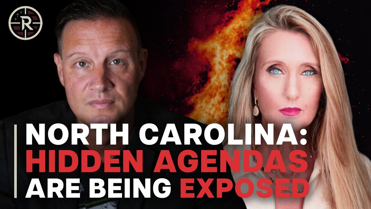 The North Carolina: Hidden Agendas are Being Exposed with Ann Vandersteel