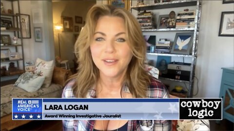 Cowboy Logic - 031322 - Guest Lara Logan 3-13-2022