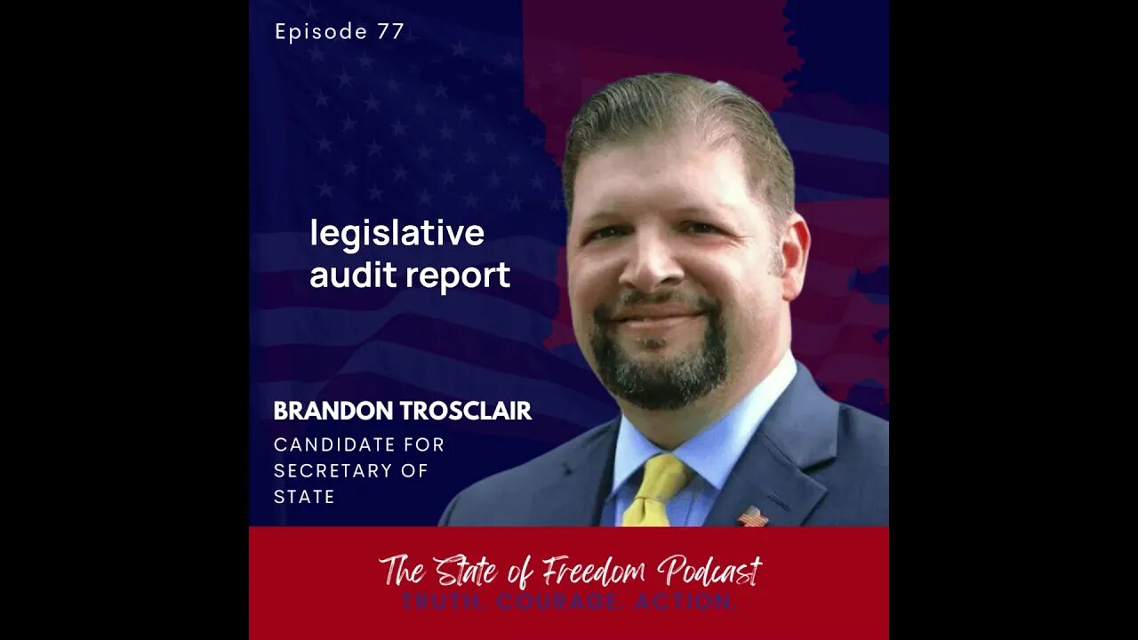 Shorts: Brandon Trosclair laying bare the fact that Louisiana's elections cannot be audited