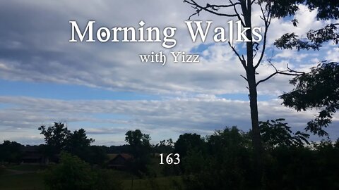 Morning Walks with Yizz 163