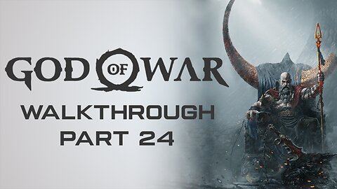 God of War (2018) Full Game Walkthrough Part 24 - No Commentary (PS5)