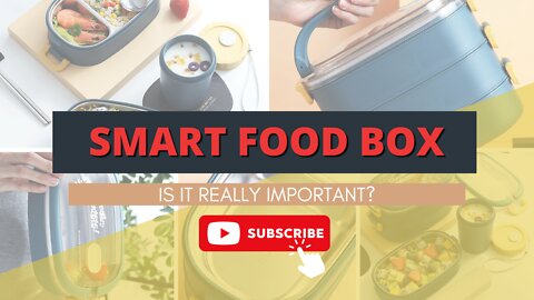 Smart food box