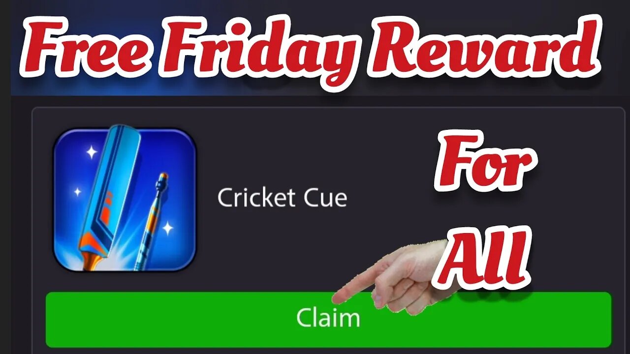 Free Cricket Cue for All | 8 Ball Pool Friday Reward