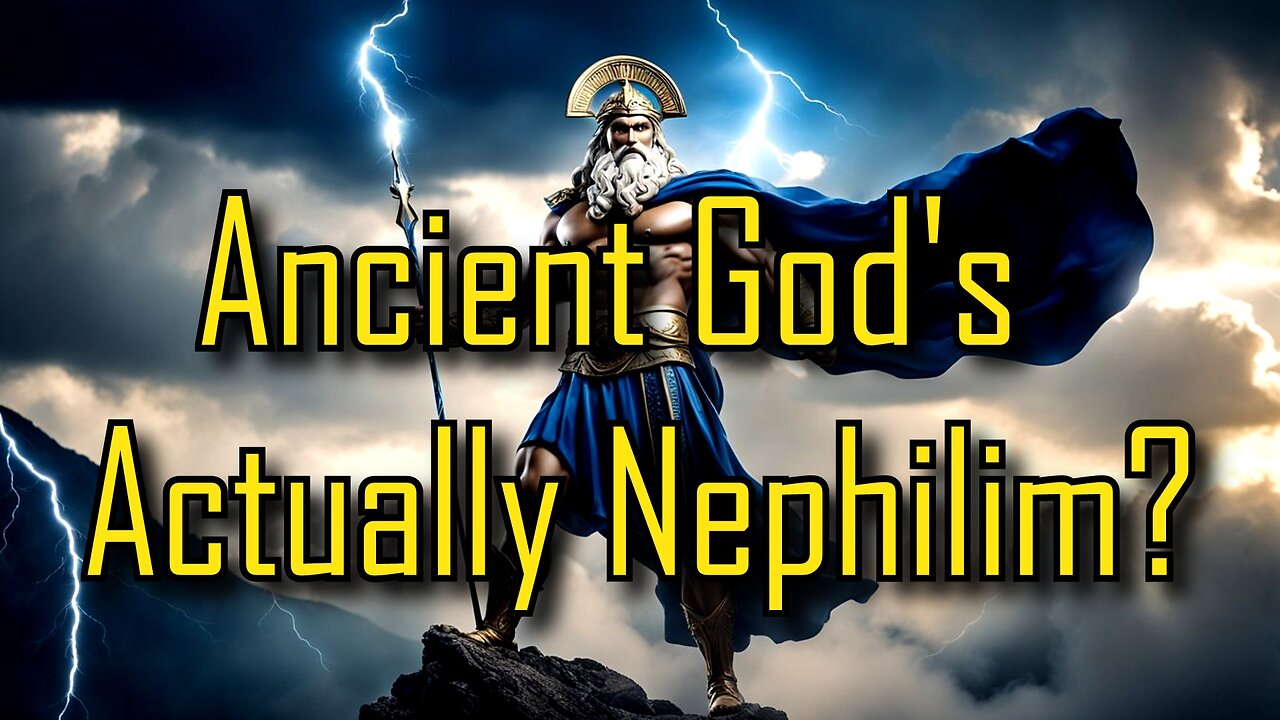 Ancient Mythological God's Actually Nephilim From the Bible?!