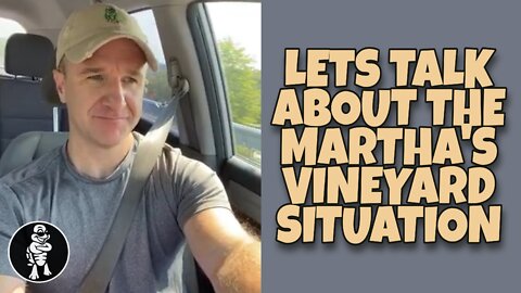 Impromptu Live From the Car - No Normal Live Show This Weekend, Let's Talk About Martha's Vineyard