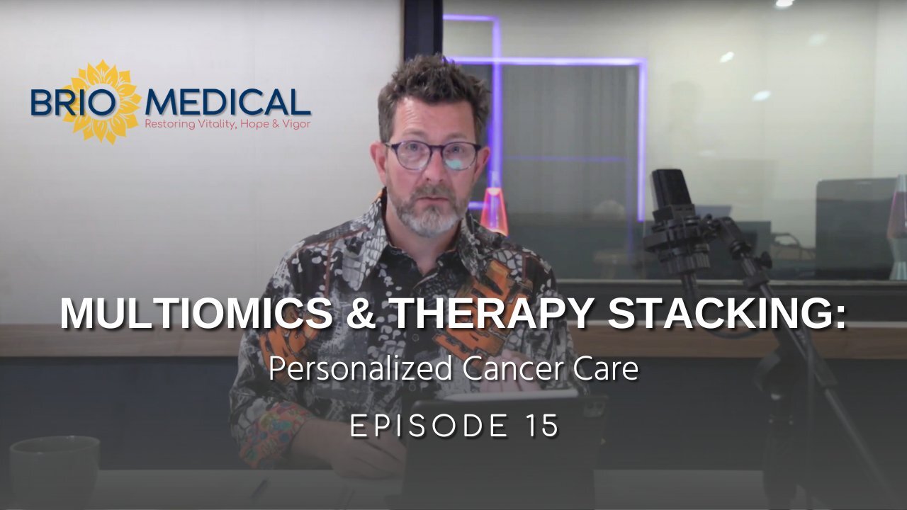 MULTIOMICS AND THERAPY STACKING: Personalized Cancer Care | Podcast Ep 015