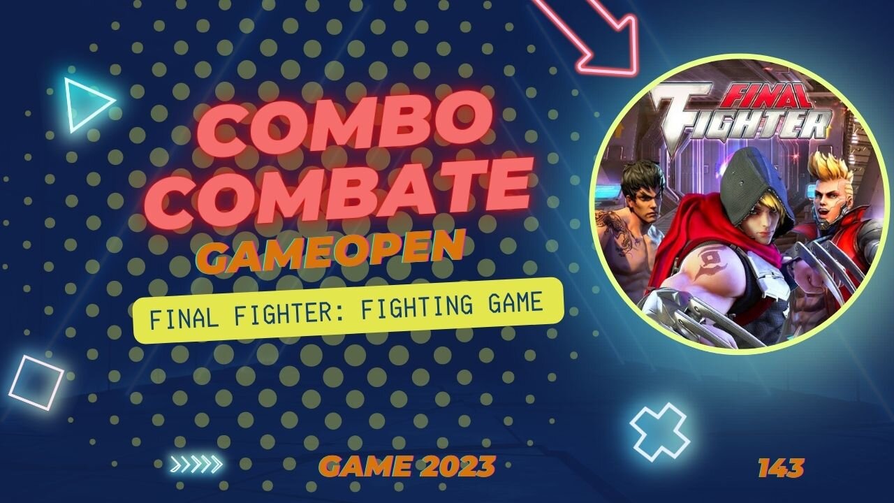 Final Fighter Fighting Game. Abertura