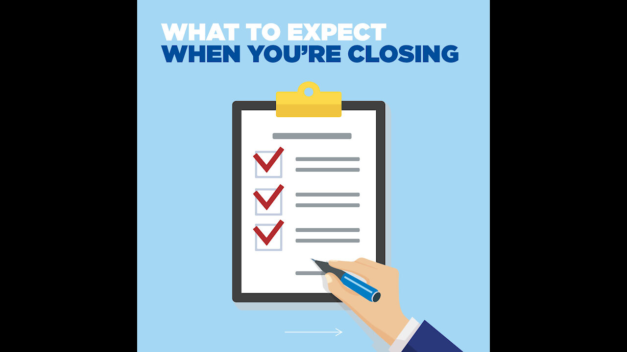 What to expect when you're closing