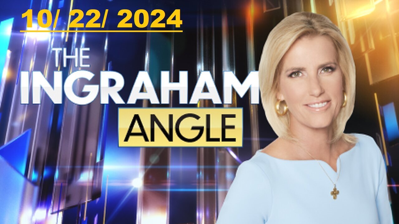 The Ingraham Angle (Full Episode) | October 22, 2024