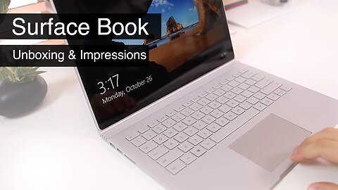 Surface Book Unboxing & First Impressions