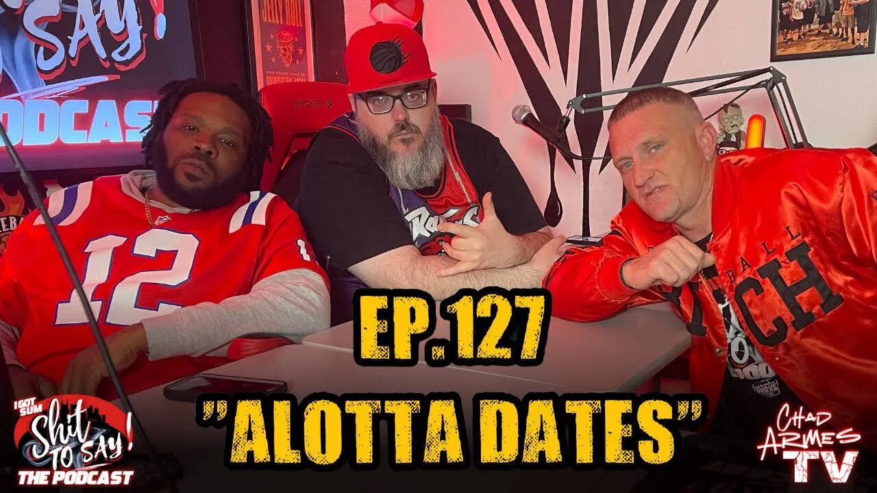 IGSSTS: The Podcast (Ep.127) “Alotta Dates” | Ft. O.N.E.
