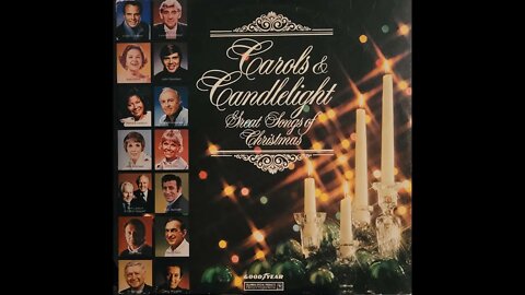Carols & Candlelight: Great Songs of Christmas