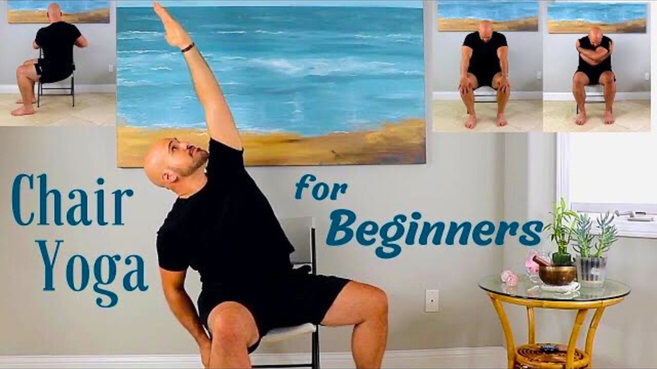 Chair Yoga for Beginners: A 30 Minute Class