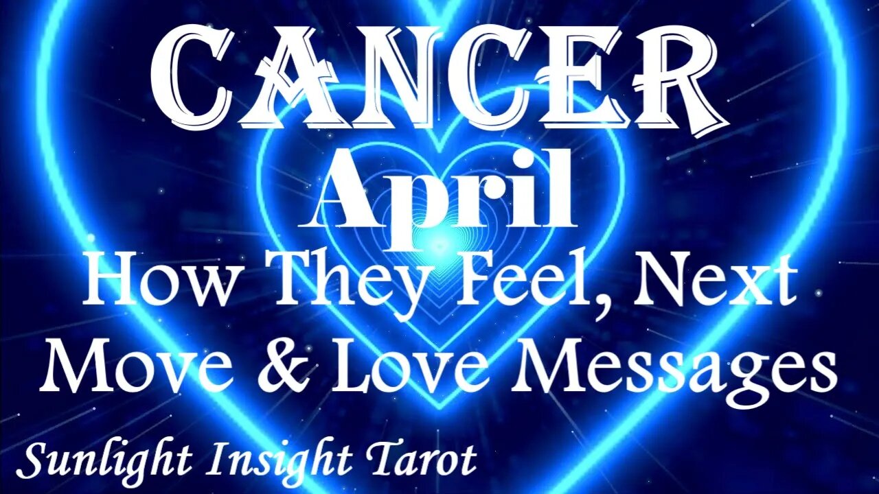 Cancer *You Take Their Breath Away, There Will Be A Big Flirty Romantic Gesture* April How They Feel