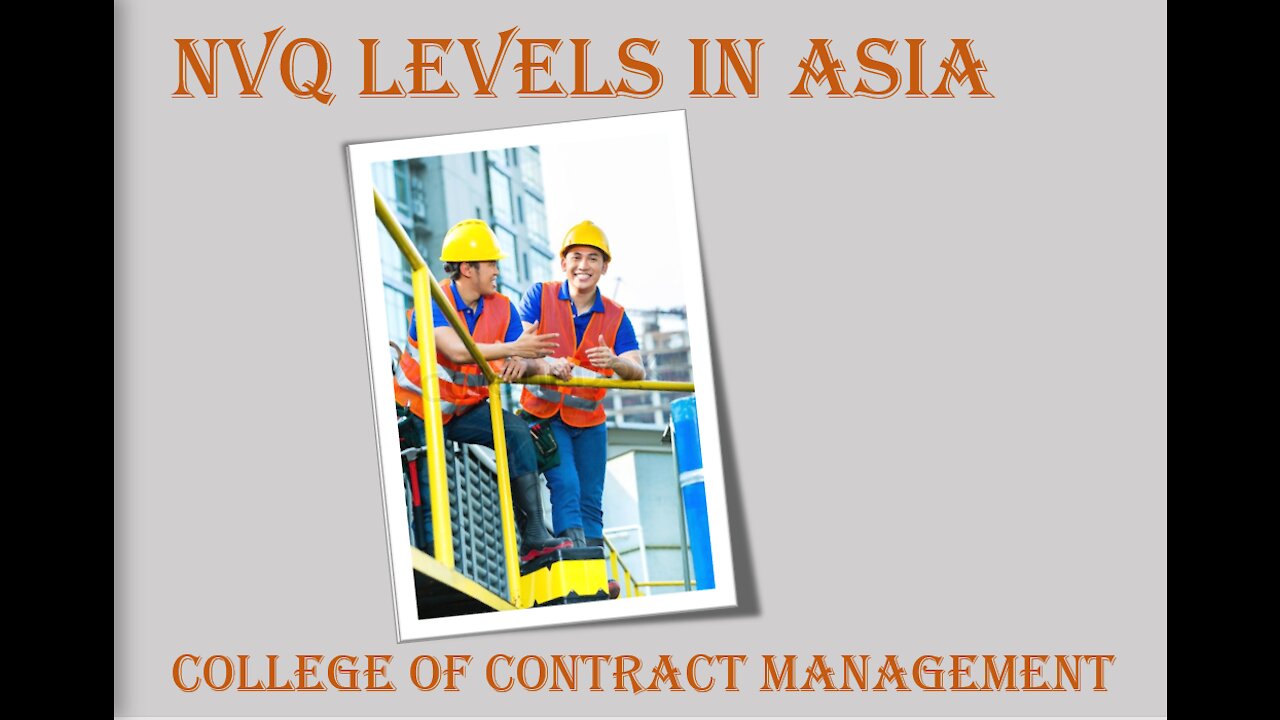 NVQ LEVELS IN ASIA