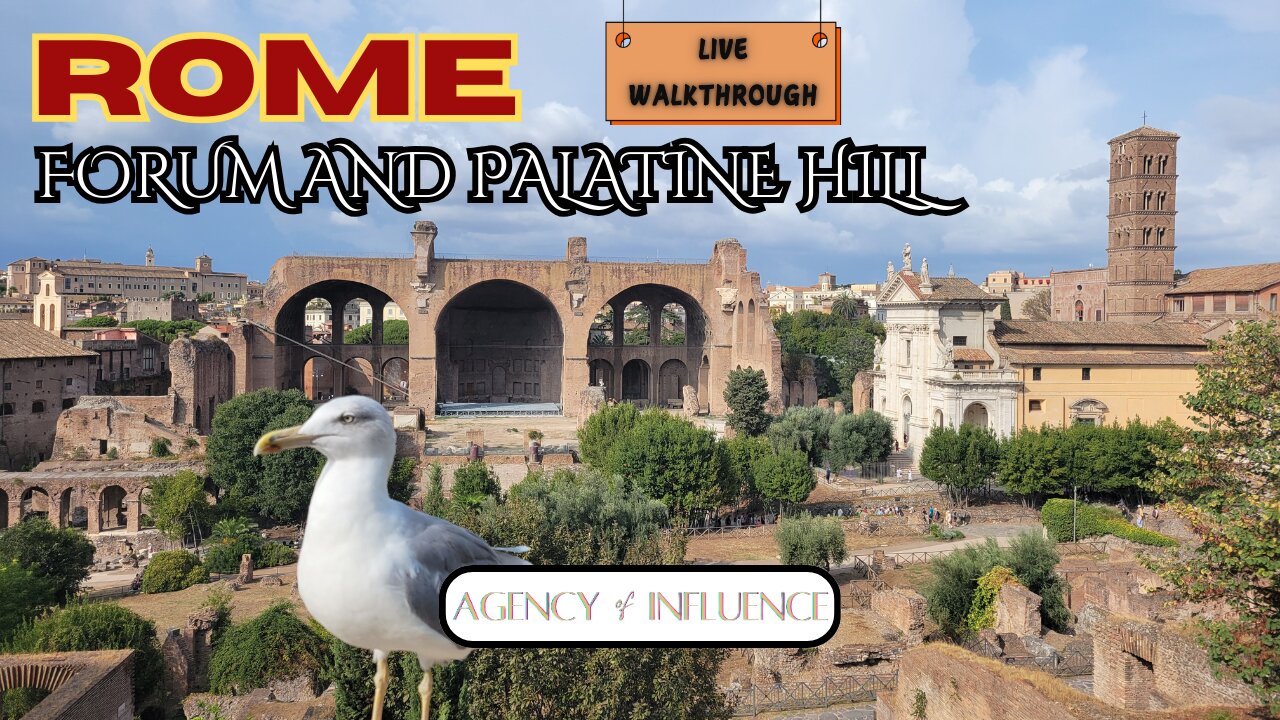 Roman Forum and Palatine Hill Walkthrough