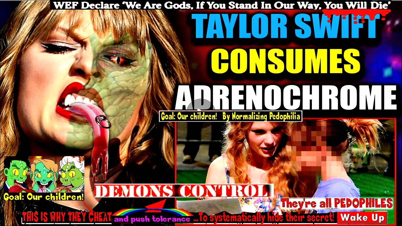 Taylor Swift Insider Leaks 'Adrenochrome Contract' Elites Must Sign To Join Illuminati