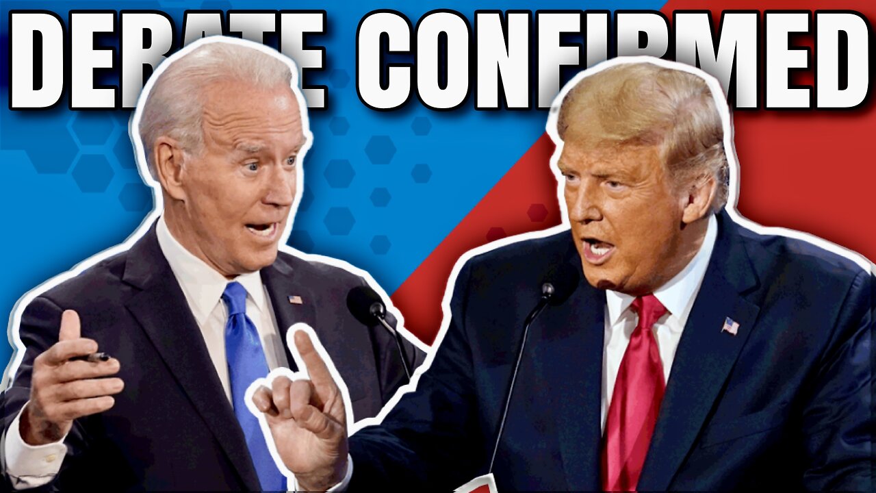 Donald Trump and Joe Biden Confirm Upcoming Debates - Bubba the Love Sponge® Show | 5/16/24