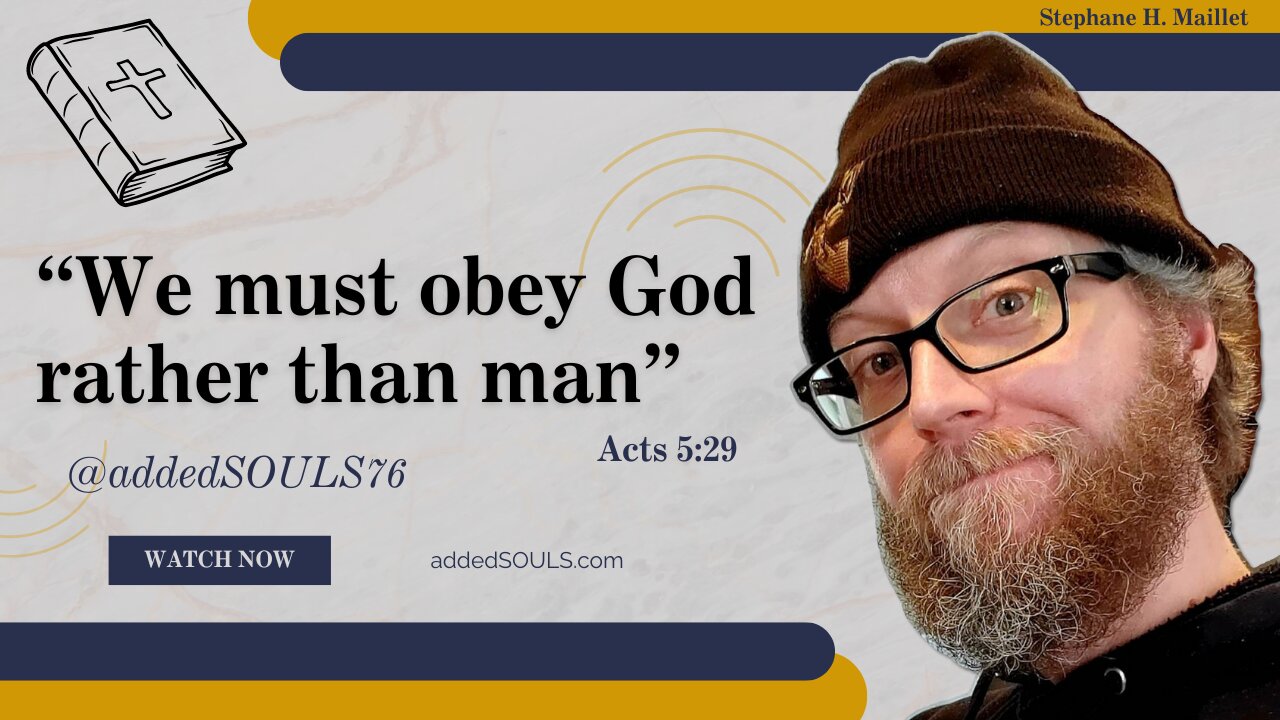 "We must obey God rather than man"