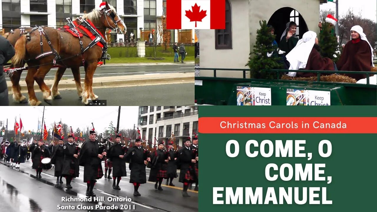 Canadian Christmastime - O Come, O Come, Emmanuel - Christmas Carols