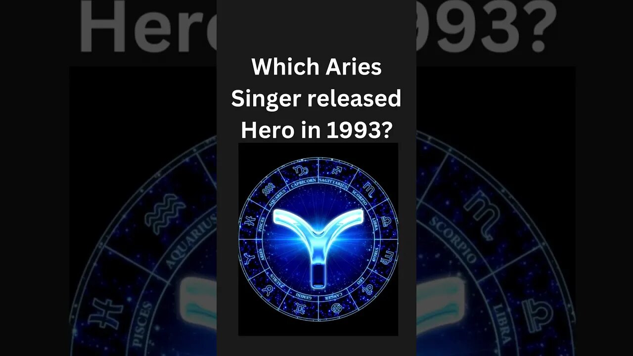 [Aries Facts] Which Aries Singer Sang 'Hero' in 1993?