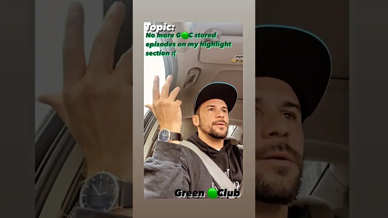 No more green club stored episodes on my highlight section. #viralpotentialalert #mustwatch