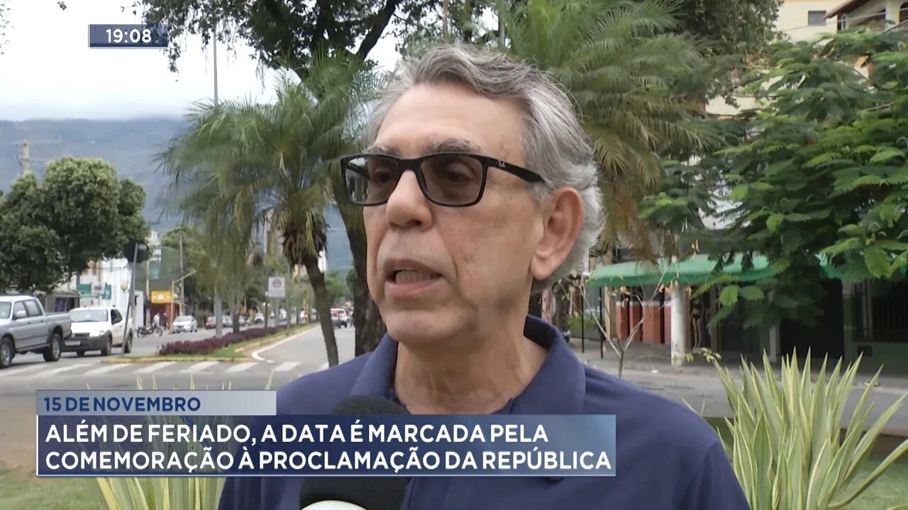 15 de Novembro: Além de feriado, a data é marcada pela Comemoração à Proclamação da República.