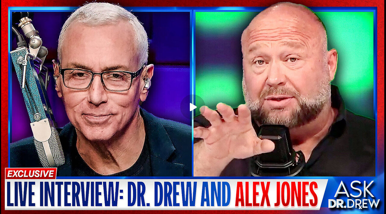 Alex Jones & Dr. Drew: Globalists, Elon Musk & If Alex Is a CIA "Controlled Opposition"