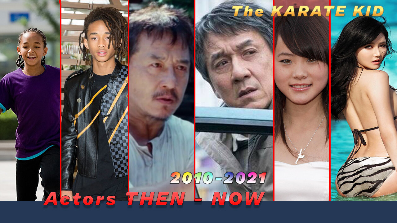 The Karate Kid 2010, Actors Then and Now, with Real Names