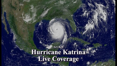 Art Bell - Hurricane Katrina Live Coverage 08/28/2005