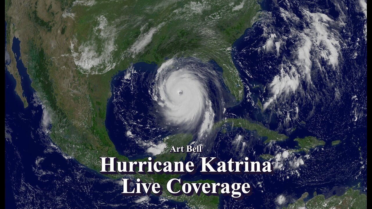 Art Bell - Hurricane Katrina Live Coverage 08/28/2005