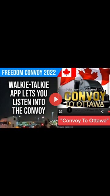 LISTEN IN AND FOLLOW ALONG WITH THE FREEDOM CONVOY 2022