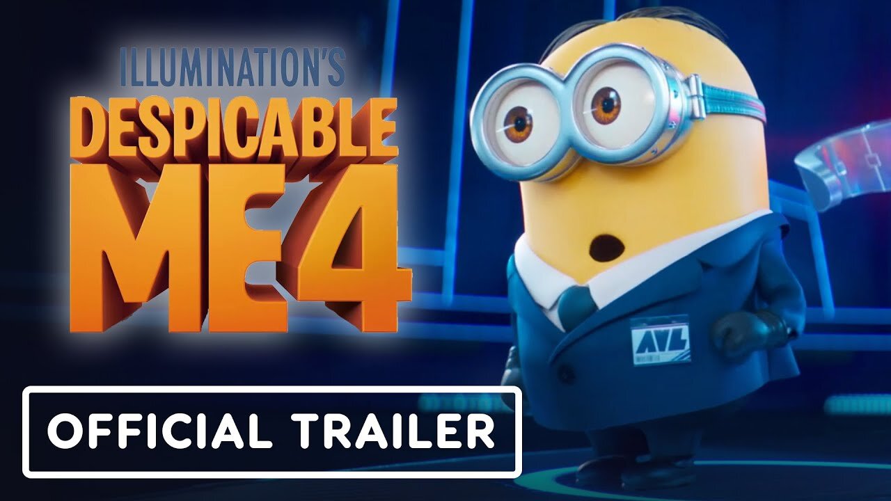 Despicable Me 4 - Official Trailer 2