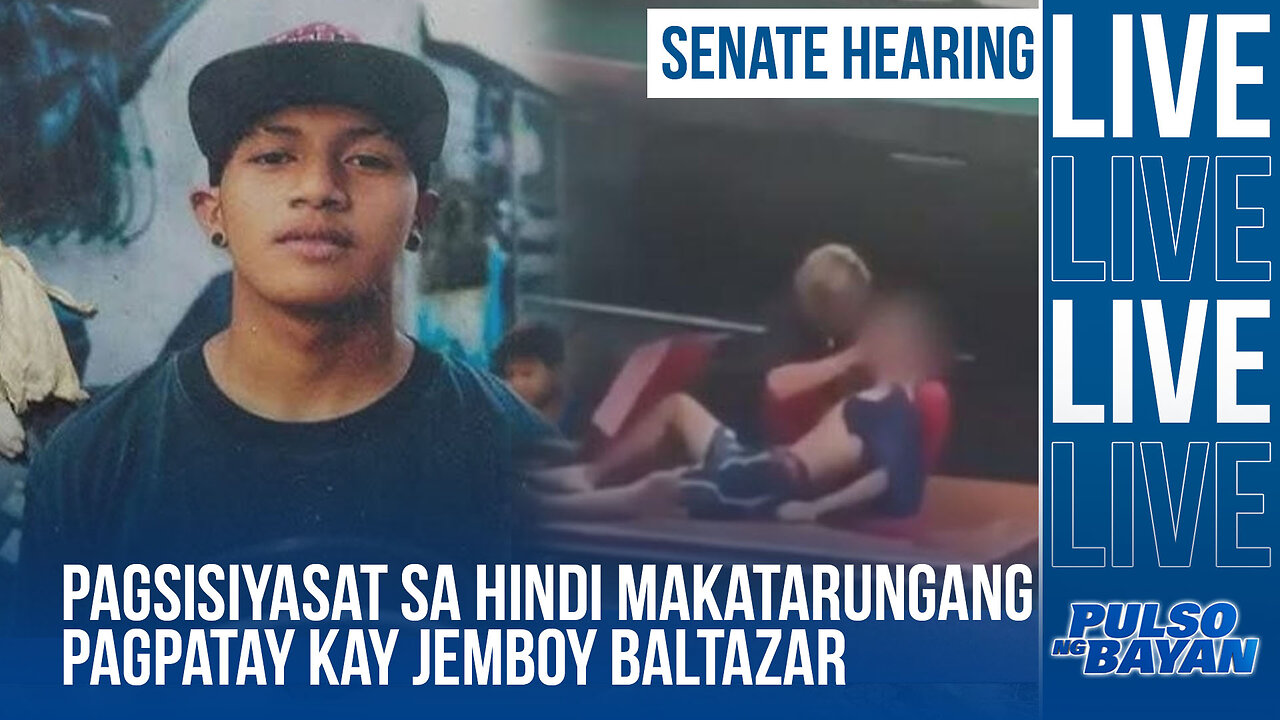 Pagsisiyasat ng Senado kaugnay sa hindi makatarungang pagp*t*y kay Jerhode Jemboy Baltazar