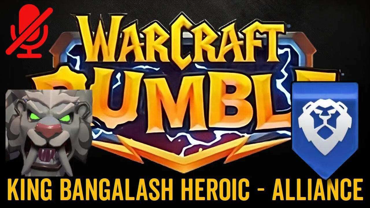 WarCraft Rumble - King Bangalash Heroic - Alliance