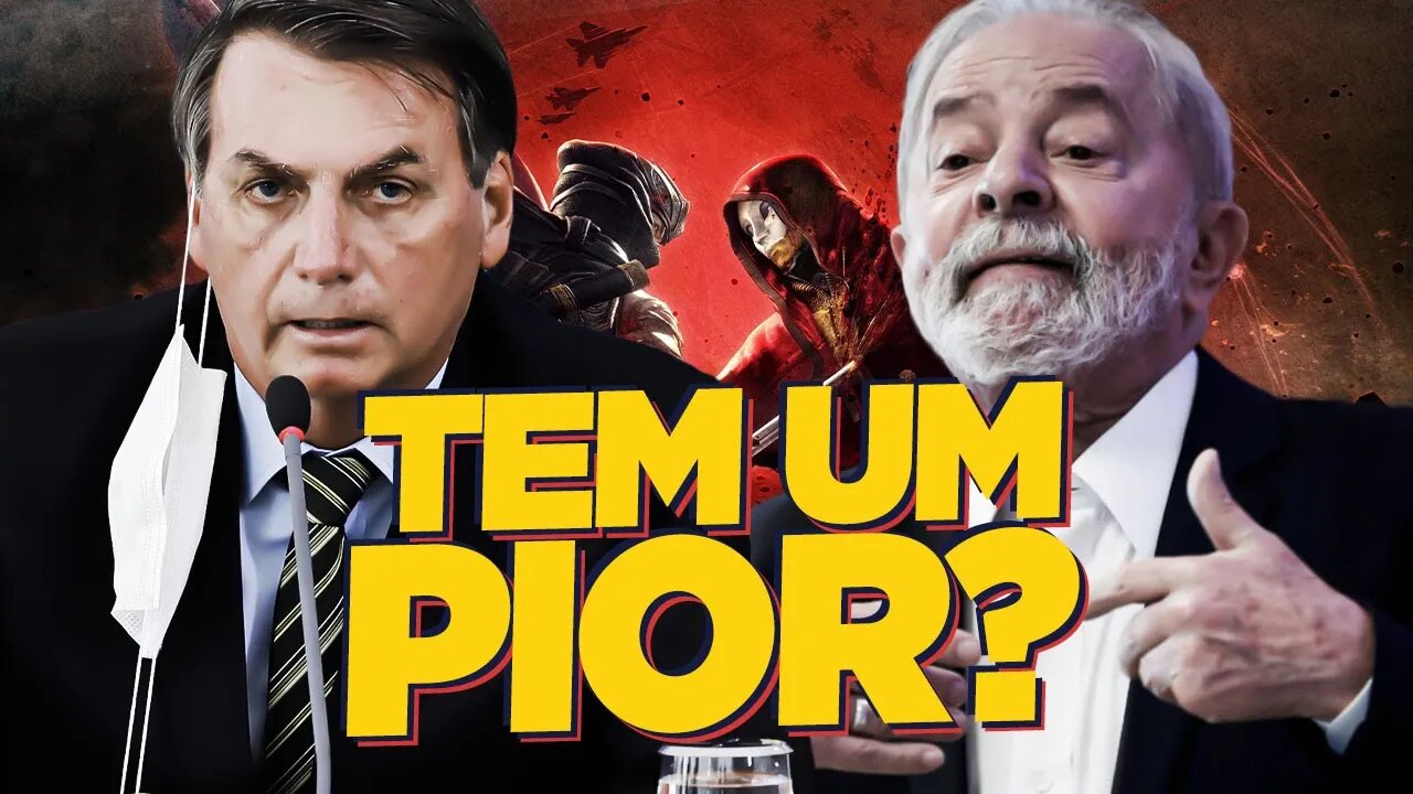 Lula e Bolsonaro: QUEM É PIOR?