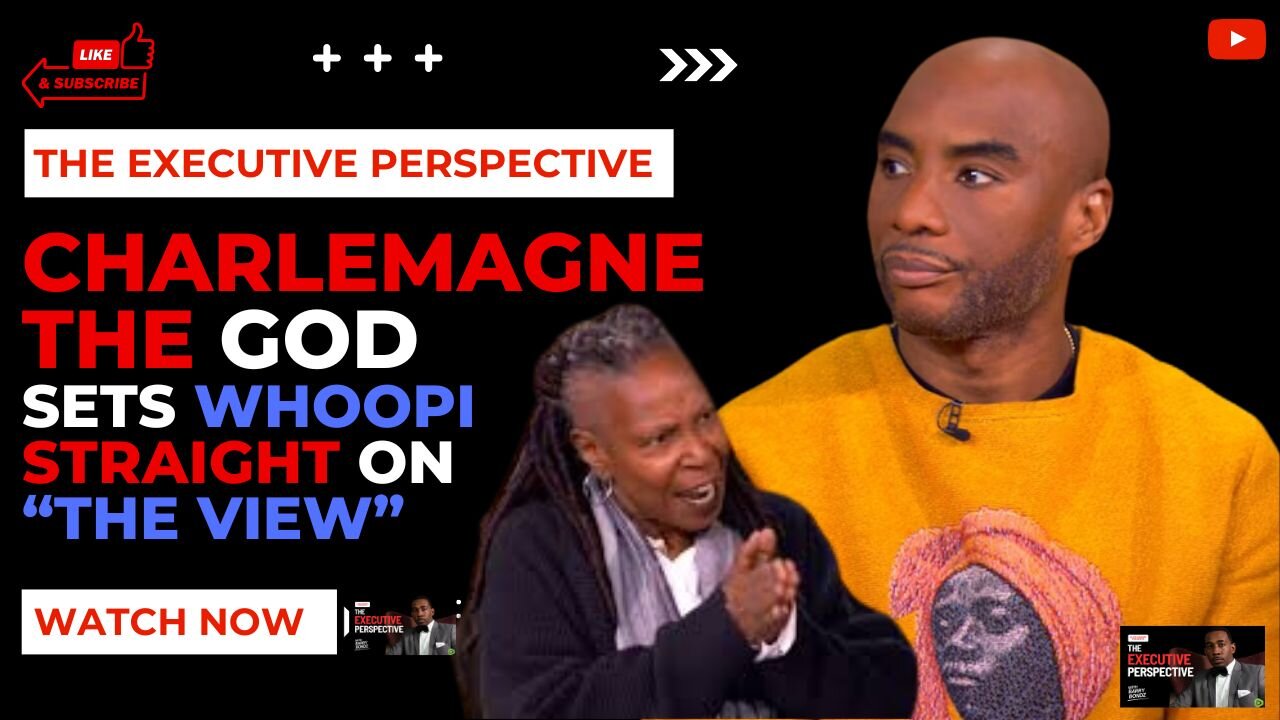 Charlemagne Tha God sets Whoopi straight on "The View"