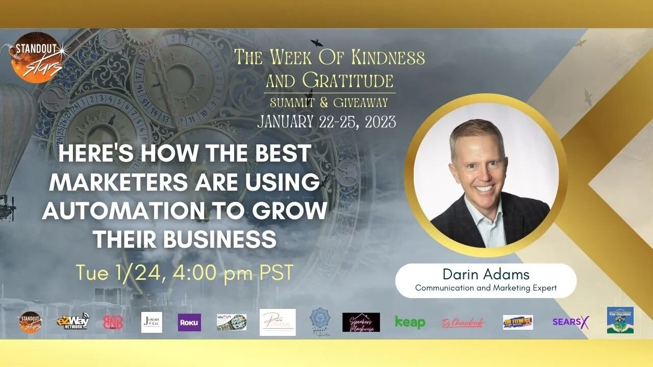 Darin Adams How The Best Marketers Are Using Automation To Grow Their Businesses